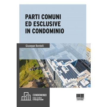 Parti comuni ed esclusive in condominio