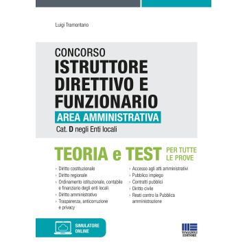 Concorso istruttore direttivo e funzionario area amministrativa cat. D negli enti locali. Con Software di simulazione