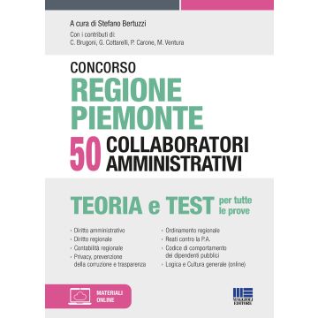 Concorso regione Piemonte 50 collaboratori amministrativi. Con software di simulazione