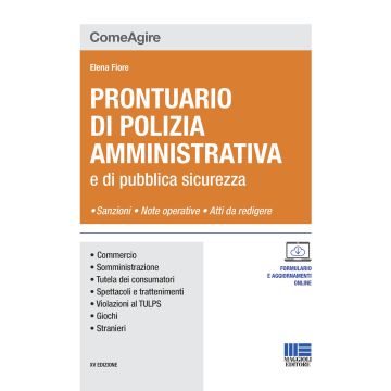Prontuario di polizia amministrativa e di pubblica sicurezza 15/ed. con aggiornamento online