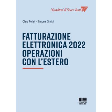 Fatturazione elettronica 2022. Operazioni con l'estero