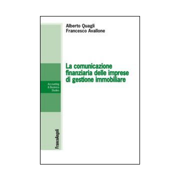 La comunicazione finanziaria delle imprese di gestione immobiliare