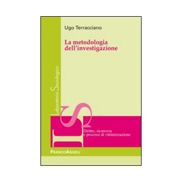 La metodologia dell'investigazione