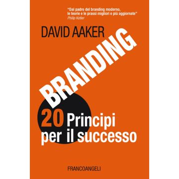 Branding 20 principi per il successo