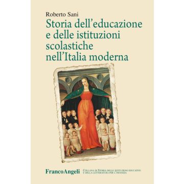 Storia dell'educazione e delle istituzioni scolastiche nell'Italia moderna