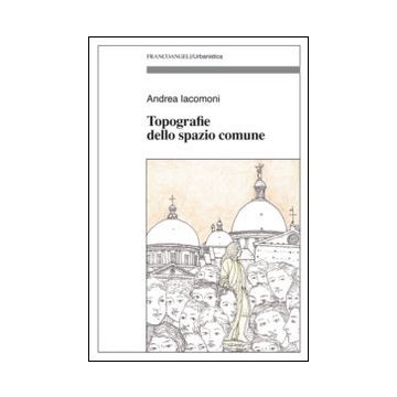 Topografie dello spazio comune