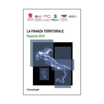 La finanza territoriale. Rapporto 2014