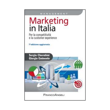 Marketing in Italia. Per la competitività e la customer experience