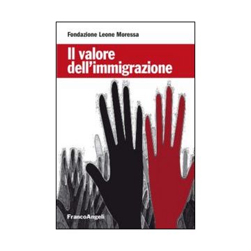 Il valore dell'immigrazione