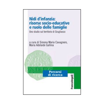 Nidi d'infanzia: risorse socio-educative e ruolo delle famiglie. Uno studio sul territorio di Grugliasco