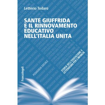 Sante Giuffrida e il rinnovamento educativo nell'Italia unita