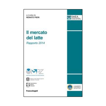Il mercato del latte. Rapporto 2014