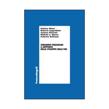 Strumenti finanziari a supporto dello sviluppo delle PMI