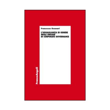 L'uguaglianza di genere negli organi di corporate governance