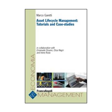 Asset lifecycle management: tutorials and case-studies