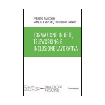 Formazione in rete, teleworking e inclusione lavorativa