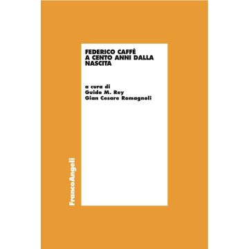 Federico Caffè a cento anni dalla nascita