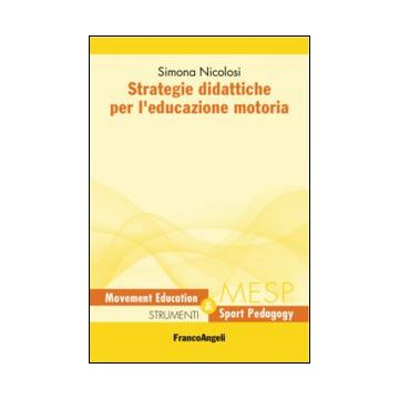 Strategie didattiche per l'educazione motoria