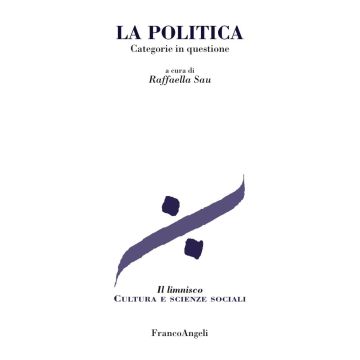 La politica. Categorie in questione