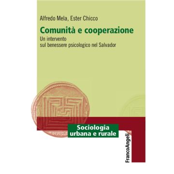 Comunità e cooperazione. Un intervento sul benessere psicologico nel Salvador