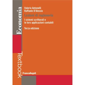 Lezioni di ragioneria. I sistemi scritturali e le loro applicazioni contabili