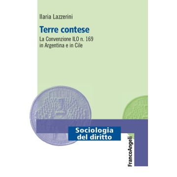 Terre contese. La convenzione ILO n. 169 in Argentina e in Cile