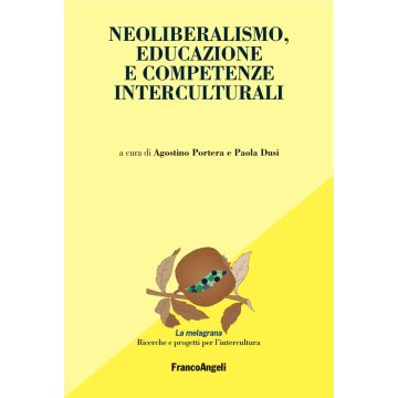Neoliberalismo, educazione e competenze interculturali