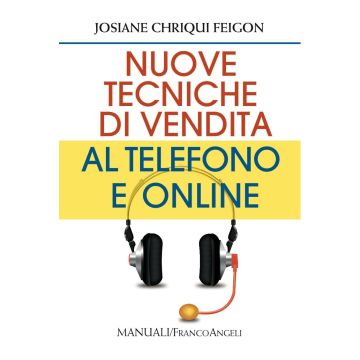 Nuove tecniche di vendita al telefono e online