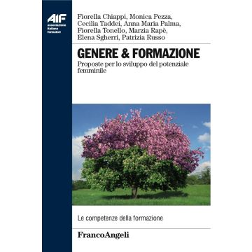 Genere & formazione. Proposte per lo sviluppo del potenziale femminile