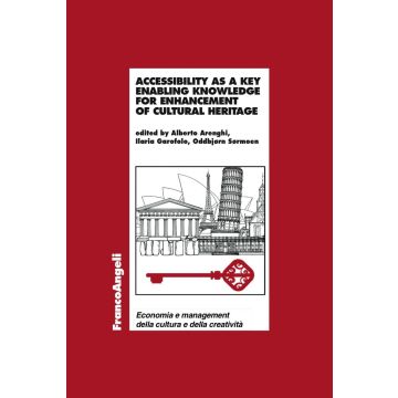 Accessibility as a key enabling knowledge for enhancement of cultural heritage