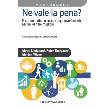 Ne vale la pena? Misurare il ritorno sociale degli investimenti per un welfare migliore
