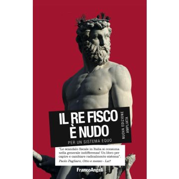 Il re fisco è nudo. Per un sistema equo