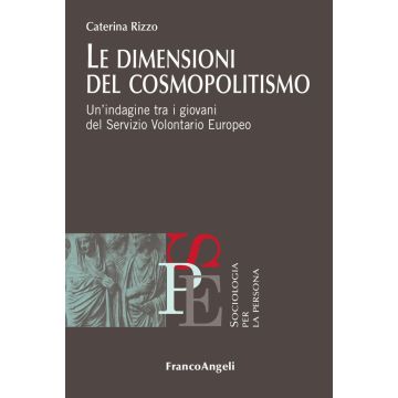 Le dimensioni del cosmopolitismo. Un'indagine tra i giovani del Servizio Volontario Europeo
