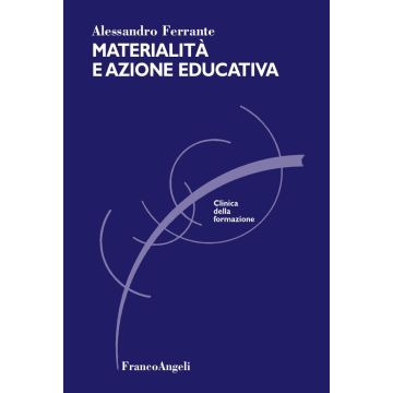 Materialità e azione educativa