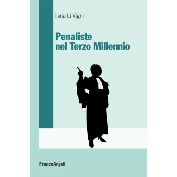 Penaliste nel Terzo millennio