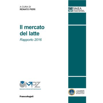 Il mercato del latte. Rapporto 2016