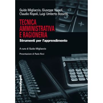 Tecnica amministrativa e ragioneria. Strumenti per l'apprendimento