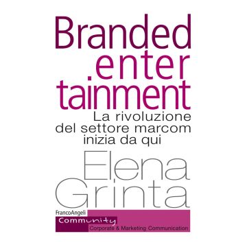 Branded entertainment. La rivoluzione del settore marcom inizia da qui