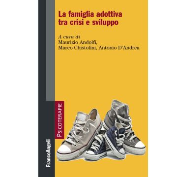 La famiglia adottiva tra crisi e sviluppo