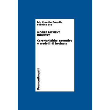 Mobile payment industry. Caratteristiche operative e modelli di business