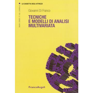 Tecniche e modelli di analisi multivariata