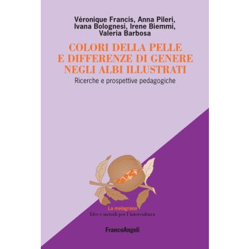Colori della pelle e differenze di genere negli albi illustrati. Ricerche e prospettive pedagogiche