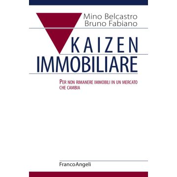Kaizen immobiliare. Per non rimanere immobili in un mercato che cambia
