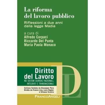 La riforma del lavoro pubblico. Riflessioni a due anni dalla legge Madia