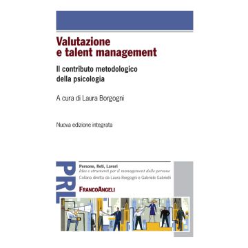 Valutazione e talent management. Il contributo metodologico della psicologia