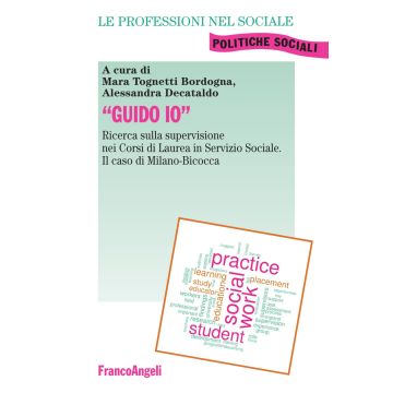«Guido io». Ricerca sulla supervisione nei corsi di laurea in servizio sociale. Il caso di Milano-Bicocca