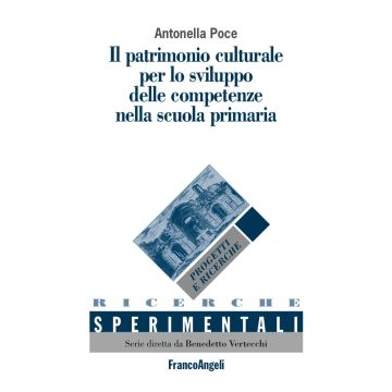 Il patrimonio culturale per lo sviluppo delle competenze nella scuola primaria