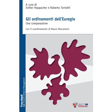 Gli ordinamenti dell'Euregio. Una comparazione