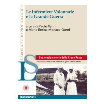 Le infermiere volontarie e la Grande Guerra