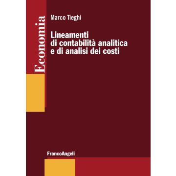 Lineamenti di contabilità  analitica e di analisi dei costi